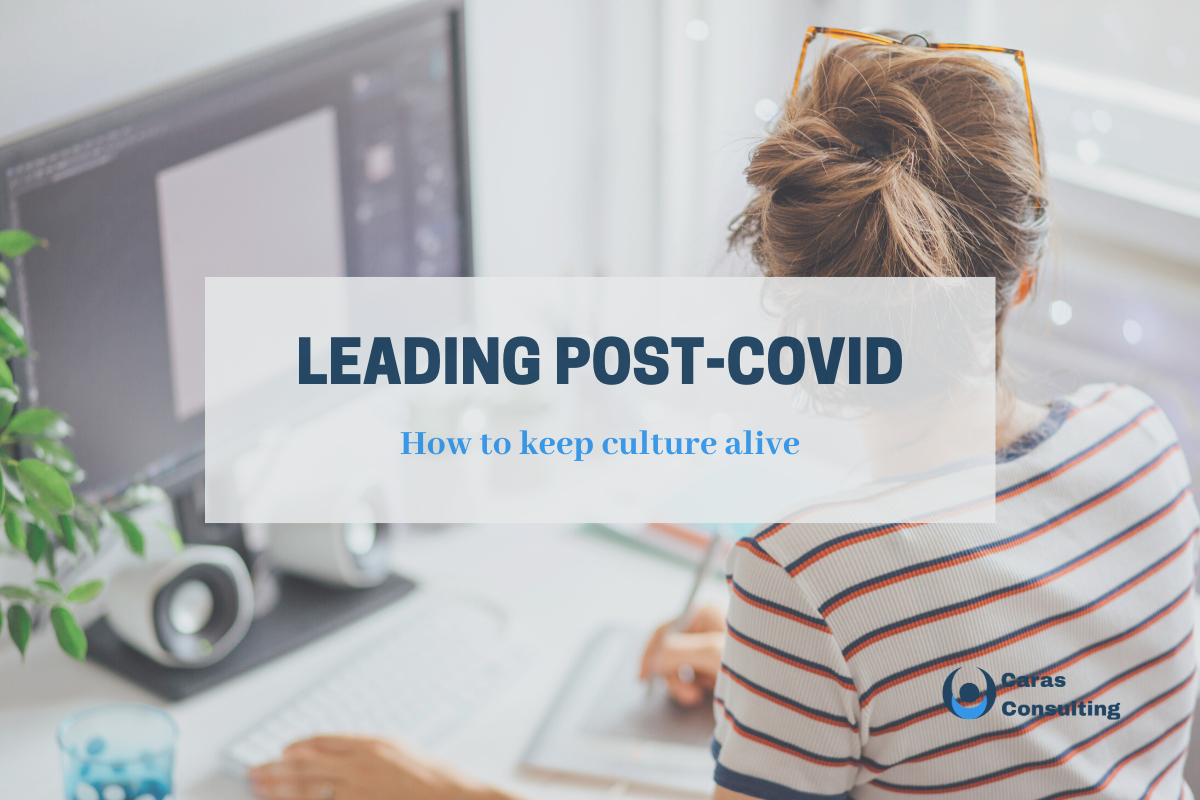 Leading Post-Covid – How to keep culture alive