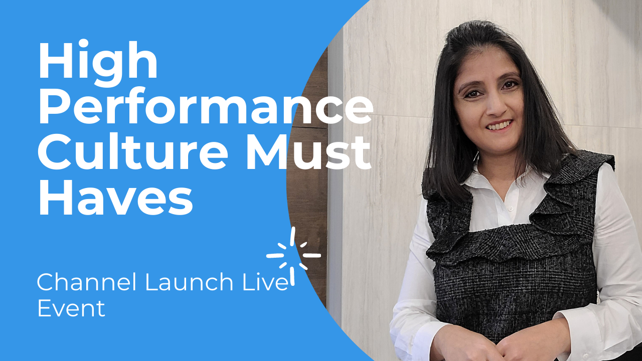 Key Ingredients of a High Performance Culture