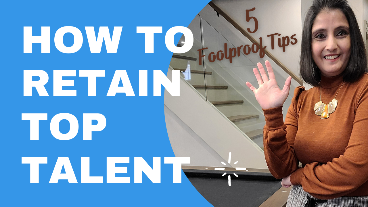 Retaining Talent – Tips for Small Businesses